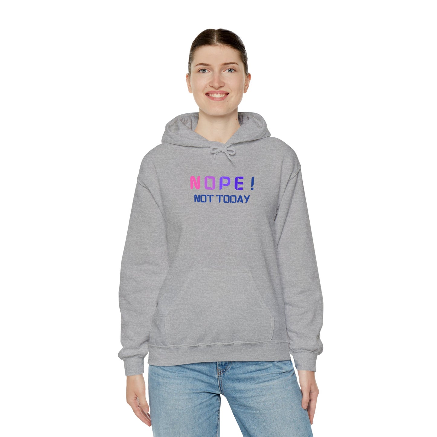 NOPE ! not today Unisex Heavy Blend™ Hooded Sweatshirt