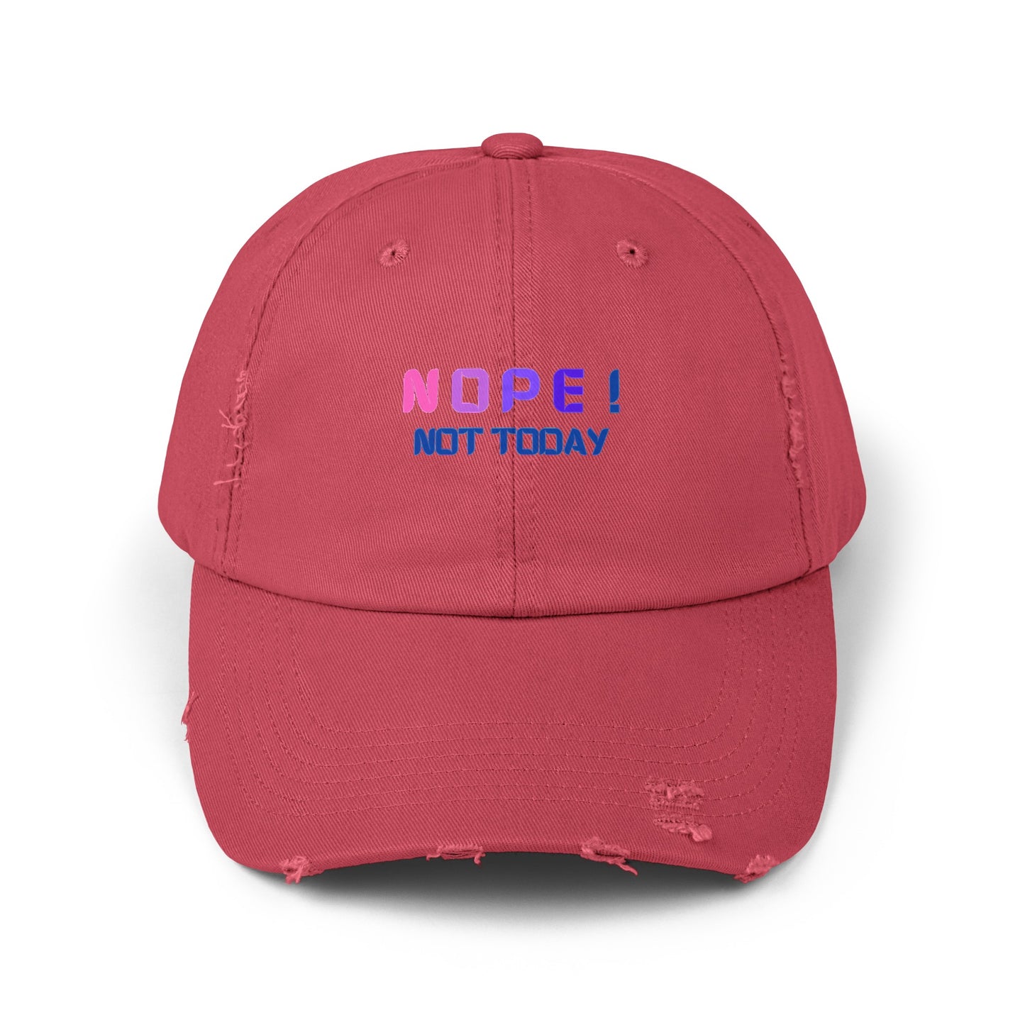 NOPE ! Not Today Unisex Distressed Cap