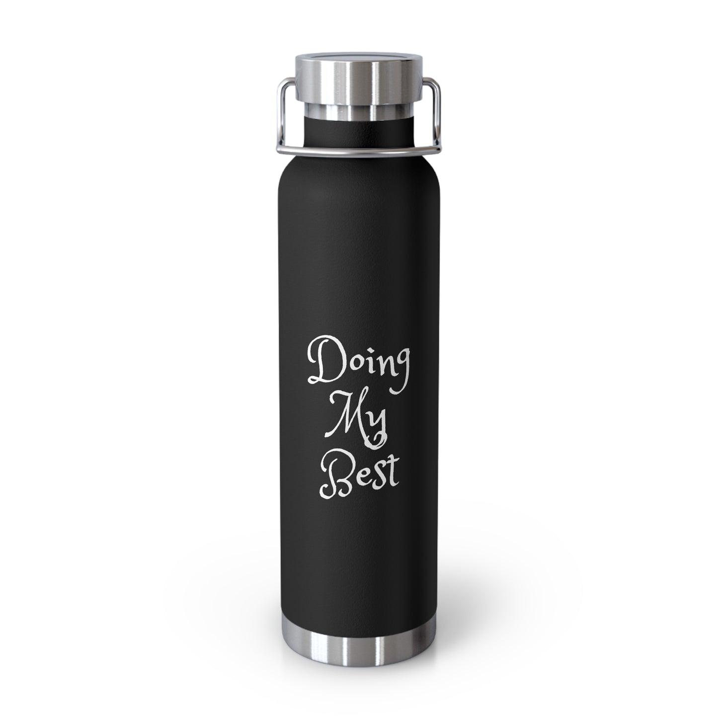 Doing my best Copper Vacuum Insulated Bottle, 22oz