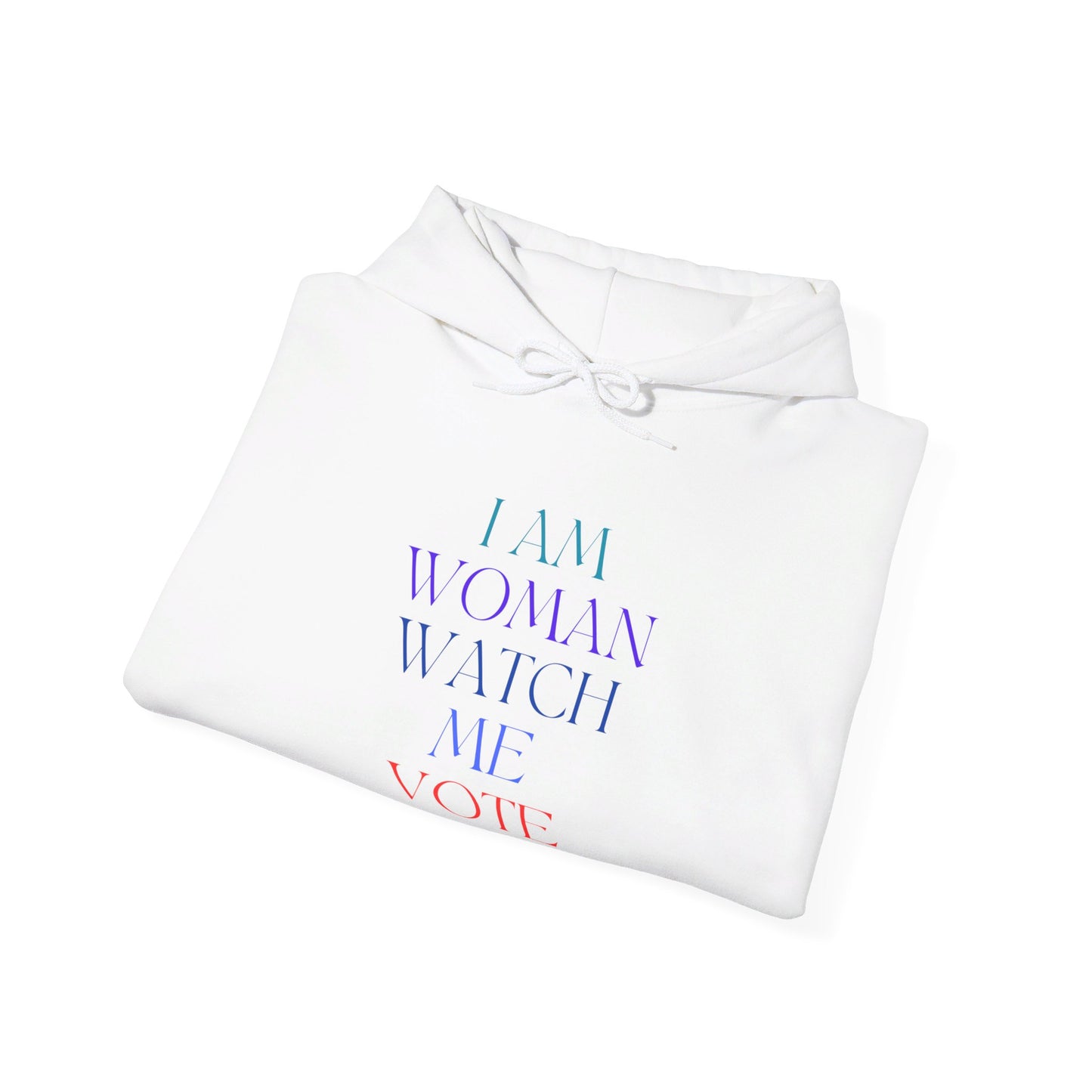 I Am Woman Watch Me Vote Unisex Heavy Blend™ Hooded Sweatshirt