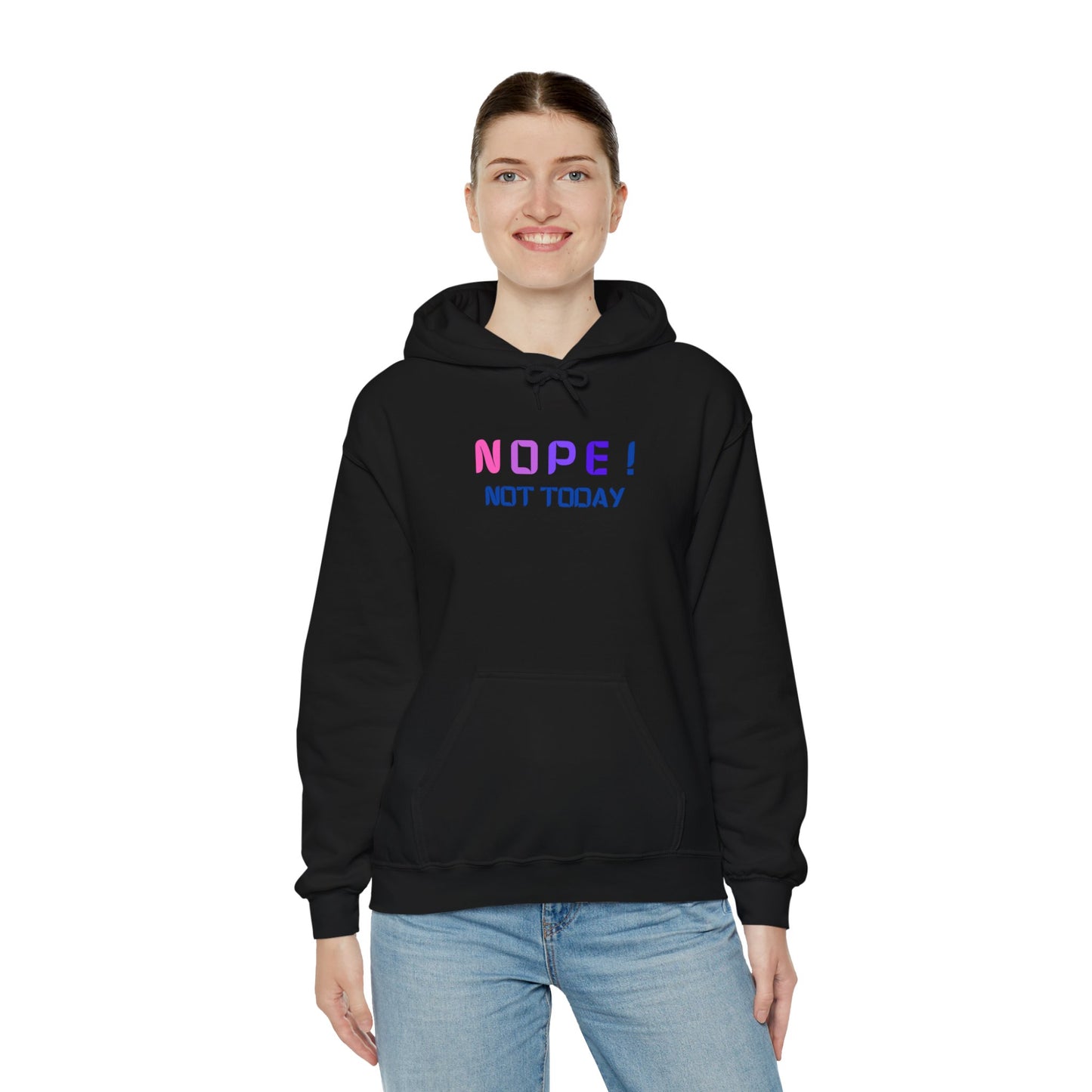 NOPE ! not today Unisex Heavy Blend™ Hooded Sweatshirt