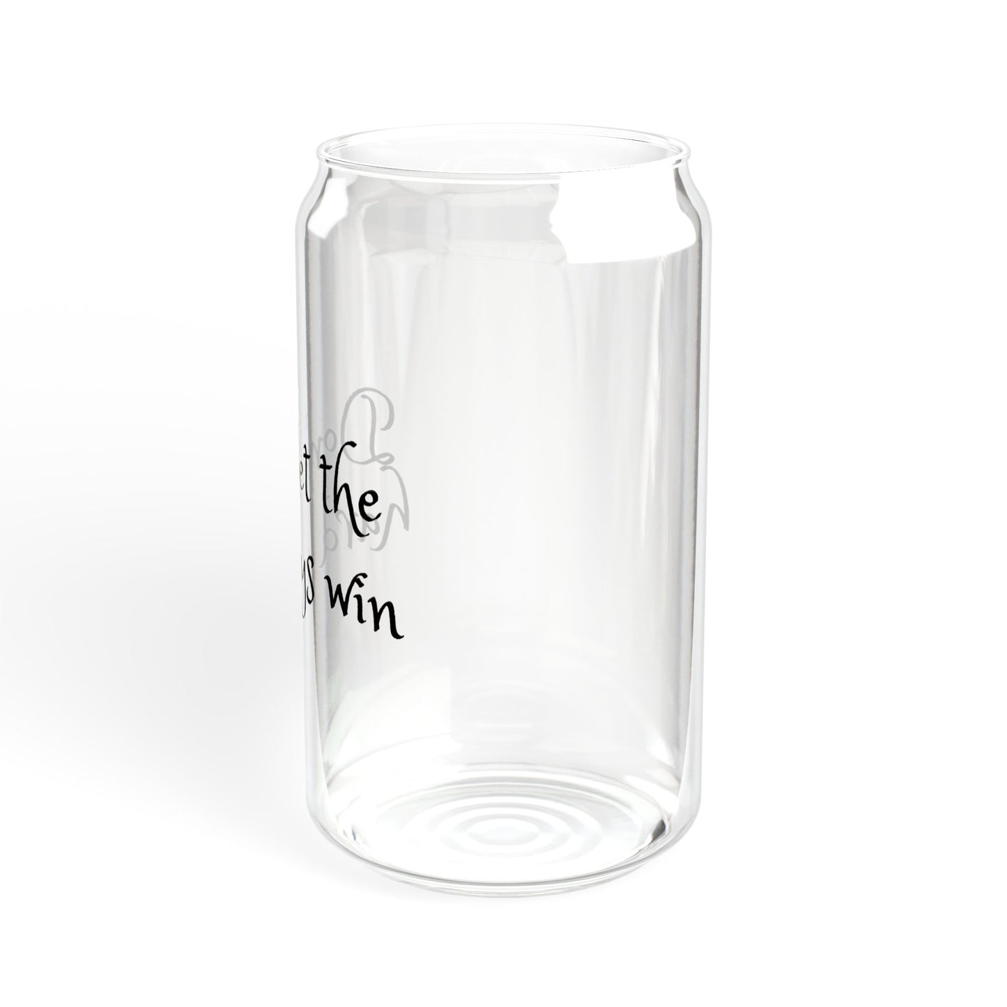 Don't let the hard days win Sipper Glass, 16oz with or without lid and straw