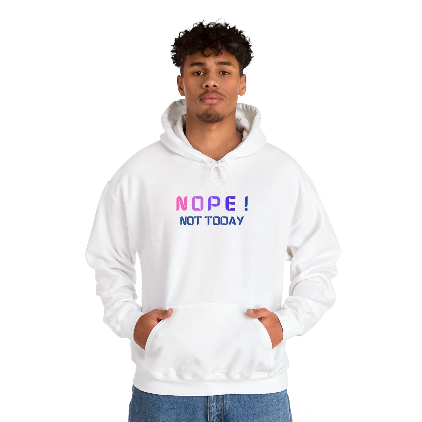 NOPE ! not today Unisex Heavy Blend™ Hooded Sweatshirt