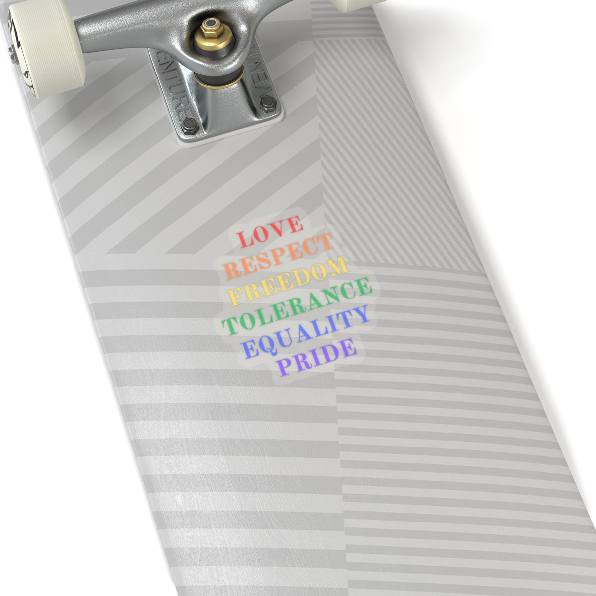 Love Respect Freedom Tolerance Equality Pride  Kiss-Cut Stickers