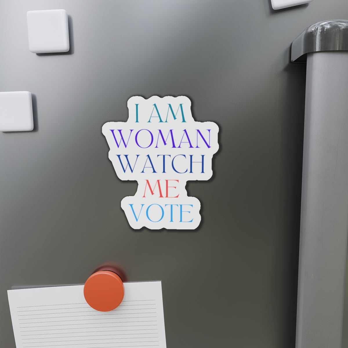 I am woman watch me vote Die-Cut Magnets