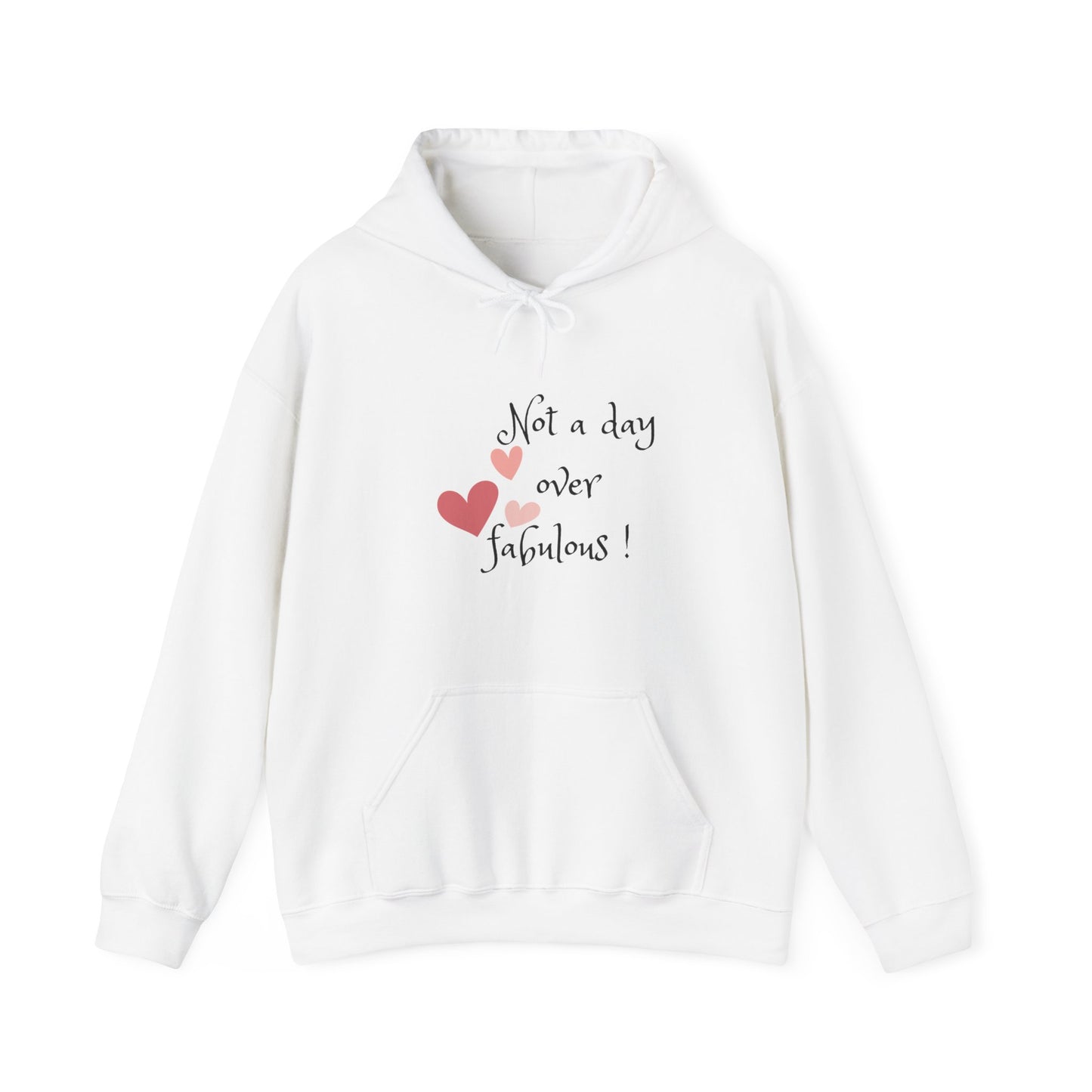 Not a Day Over Fabulous Unisex Heavy Blend™ Hooded Sweatshirt