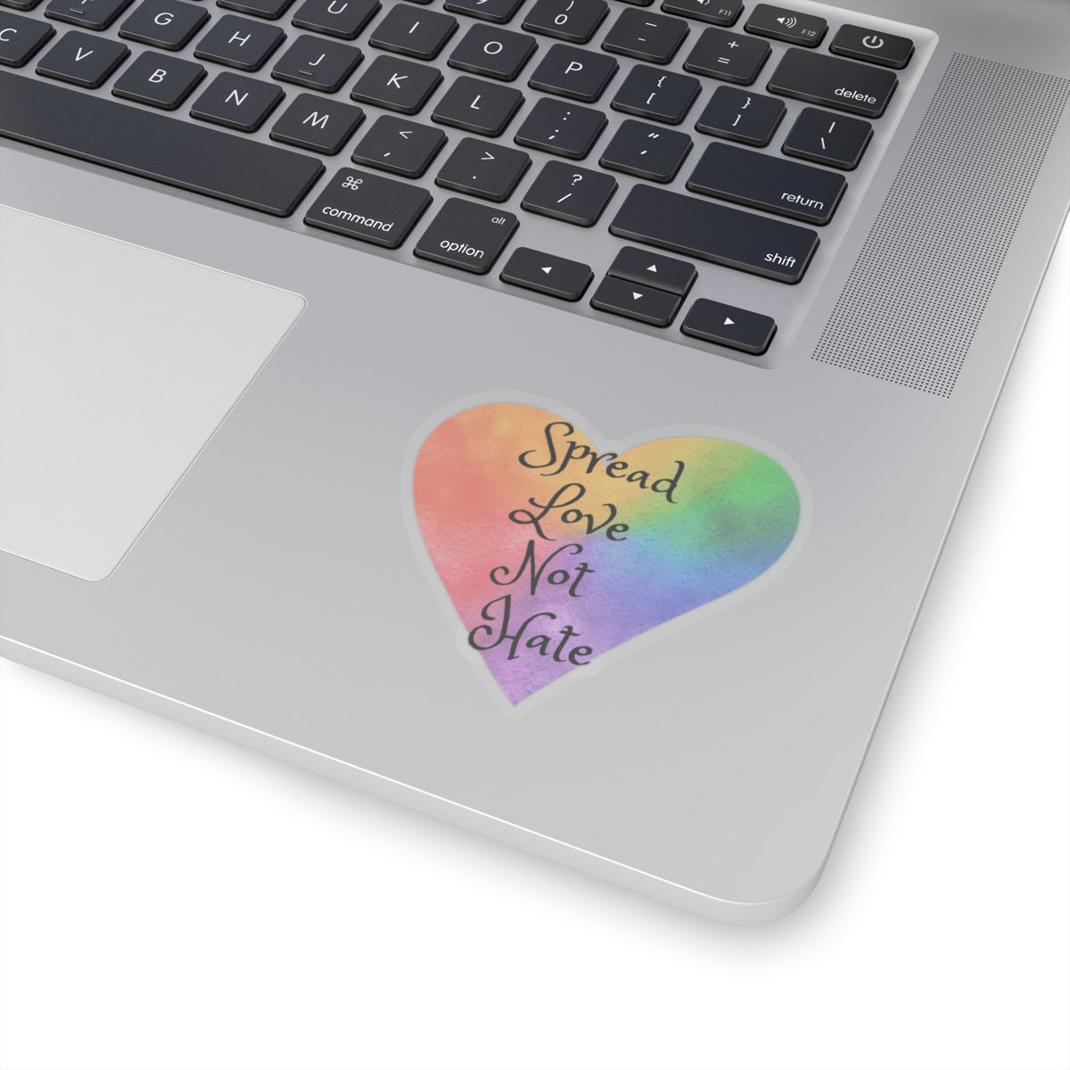 Spread love not hate Kiss-Cut Stickers