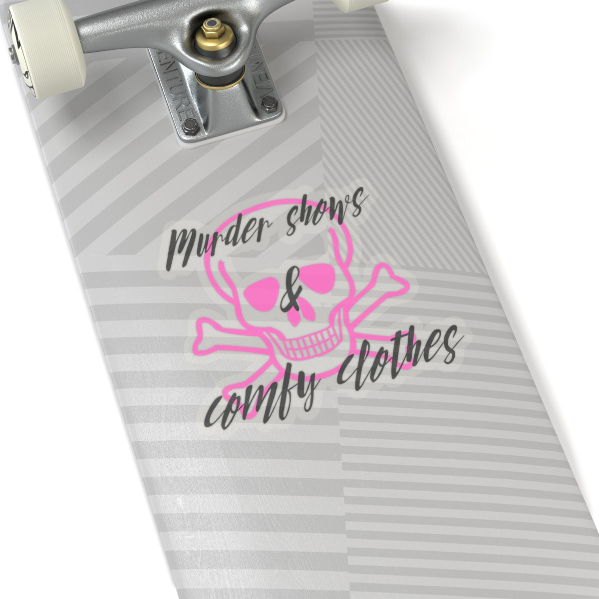 Murder Shows & Comfy Clothes Kiss-Cut Stickers