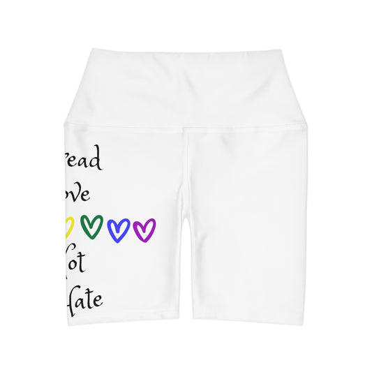 Spread love not hate High Waisted Yoga Shorts (AOP)