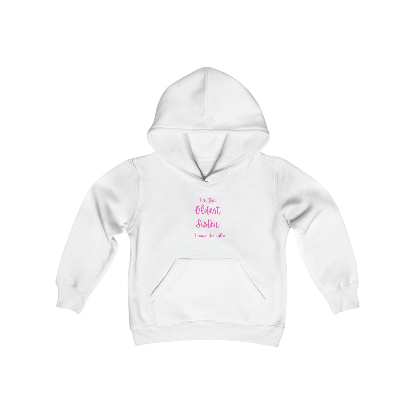 I'm the oldest sister I make the rules Youth Heavy Blend Hooded Sweatshirt