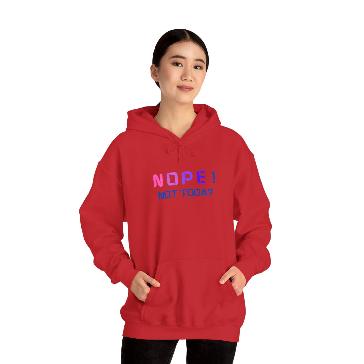 NOPE ! not today Unisex Heavy Blend™ Hooded Sweatshirt