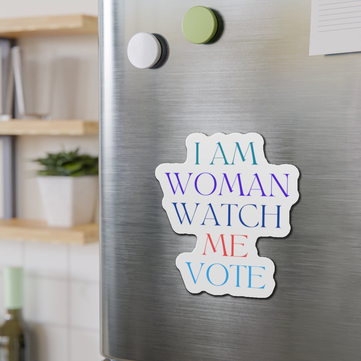 I am woman watch me vote Die-Cut Magnets