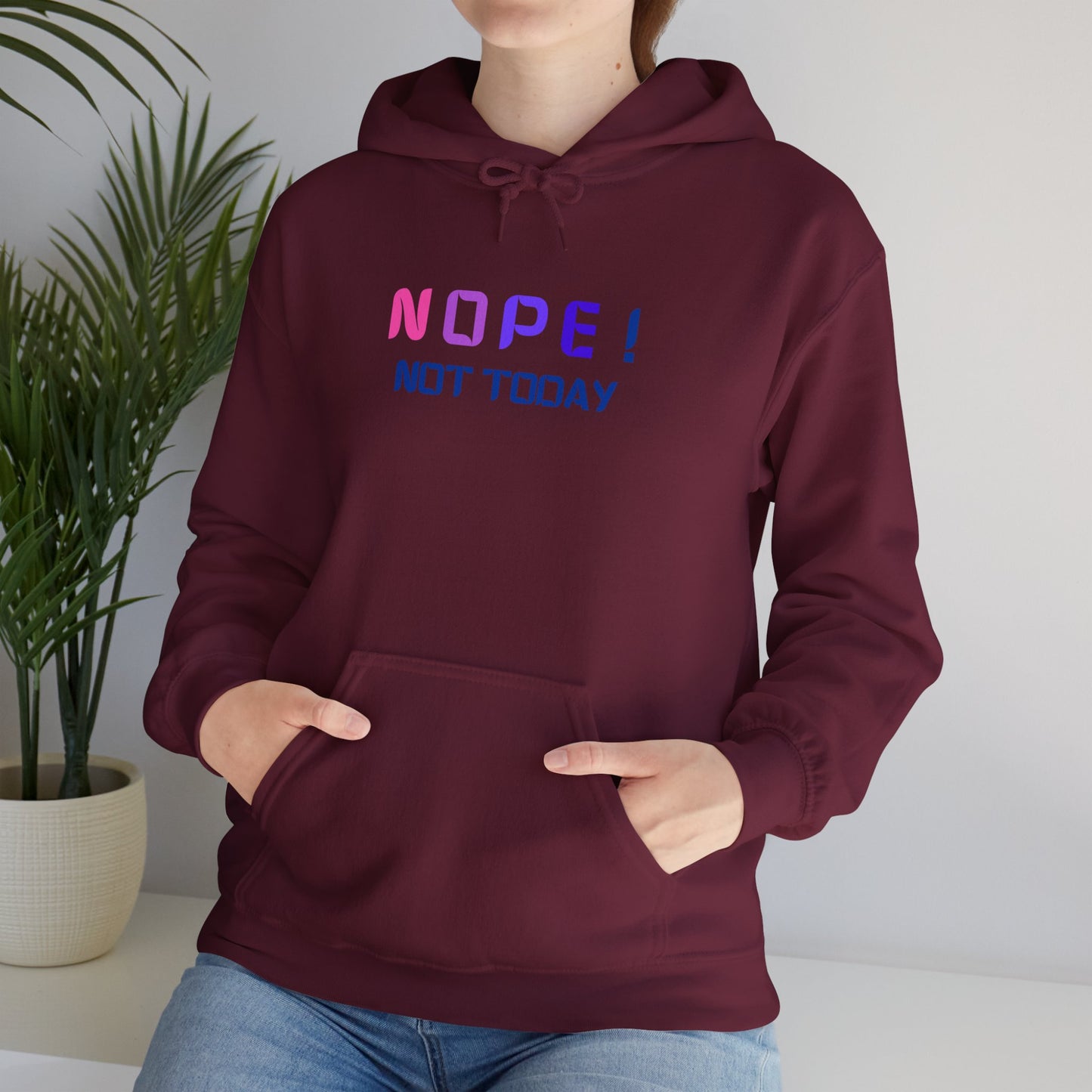 NOPE ! not today Unisex Heavy Blend™ Hooded Sweatshirt