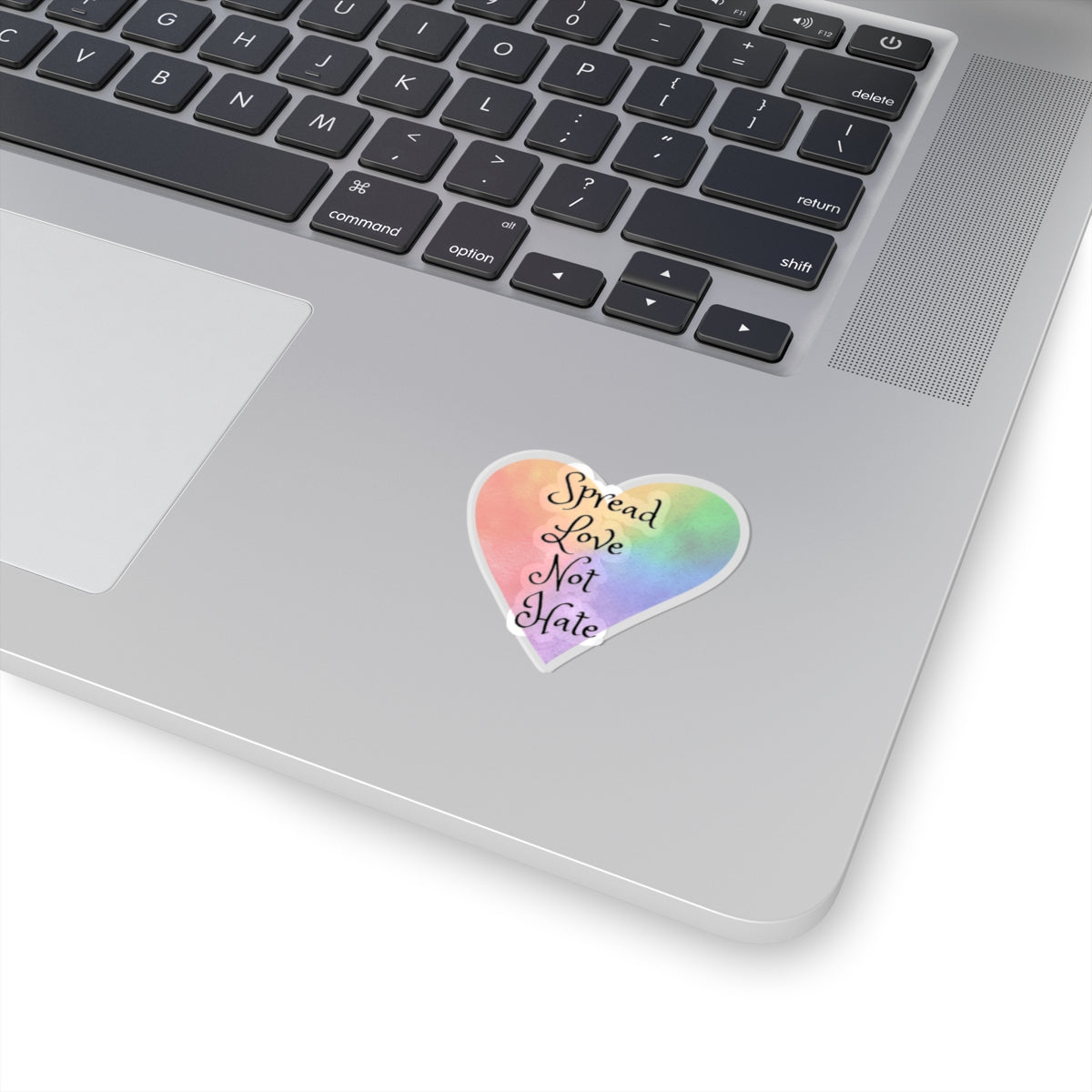 Spread love not hate Kiss-Cut Stickers