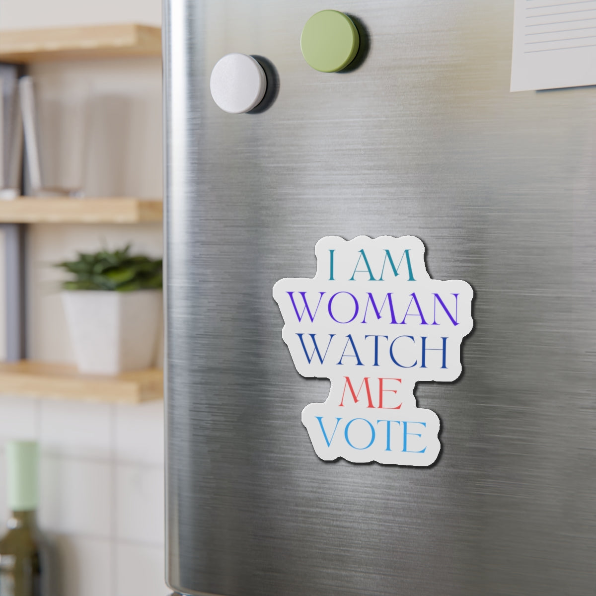 I am woman watch me vote Die-Cut Magnets