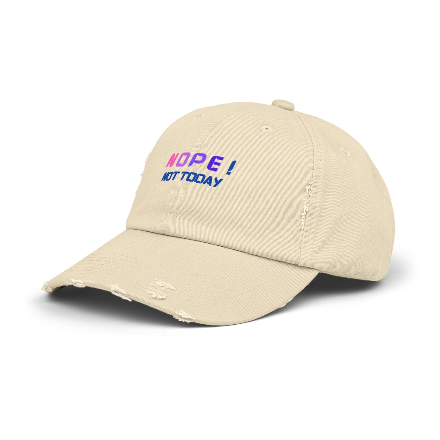 NOPE ! Not Today Unisex Distressed Cap