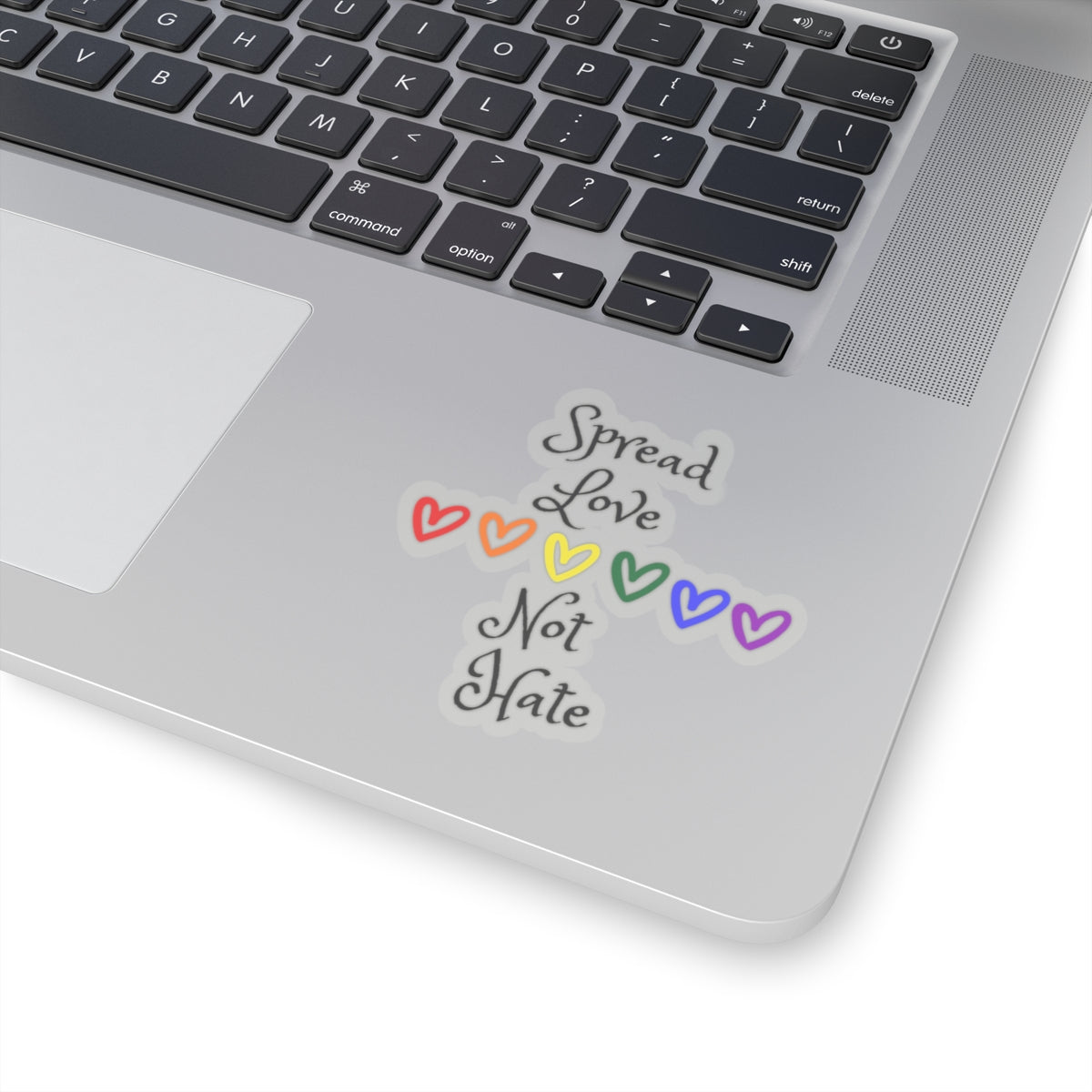 Spread love not hate Kiss-Cut Stickers