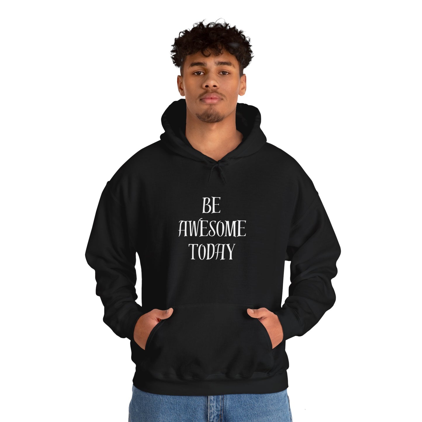 Be Awesome Today Unisex Heavy Blend™ Hooded Sweatshirt