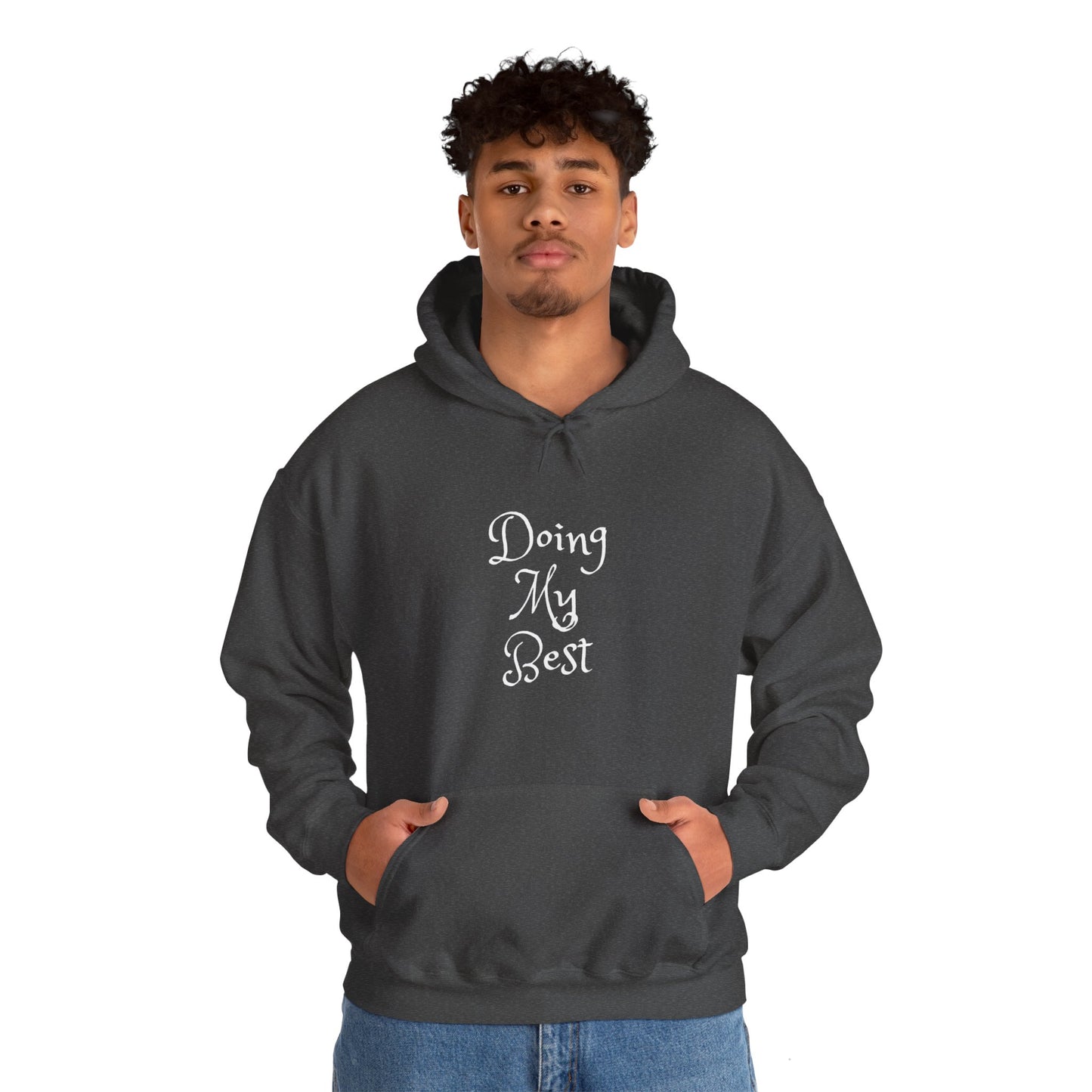 Doing My Best Unisex Heavy Blend™ Hooded Sweatshirt