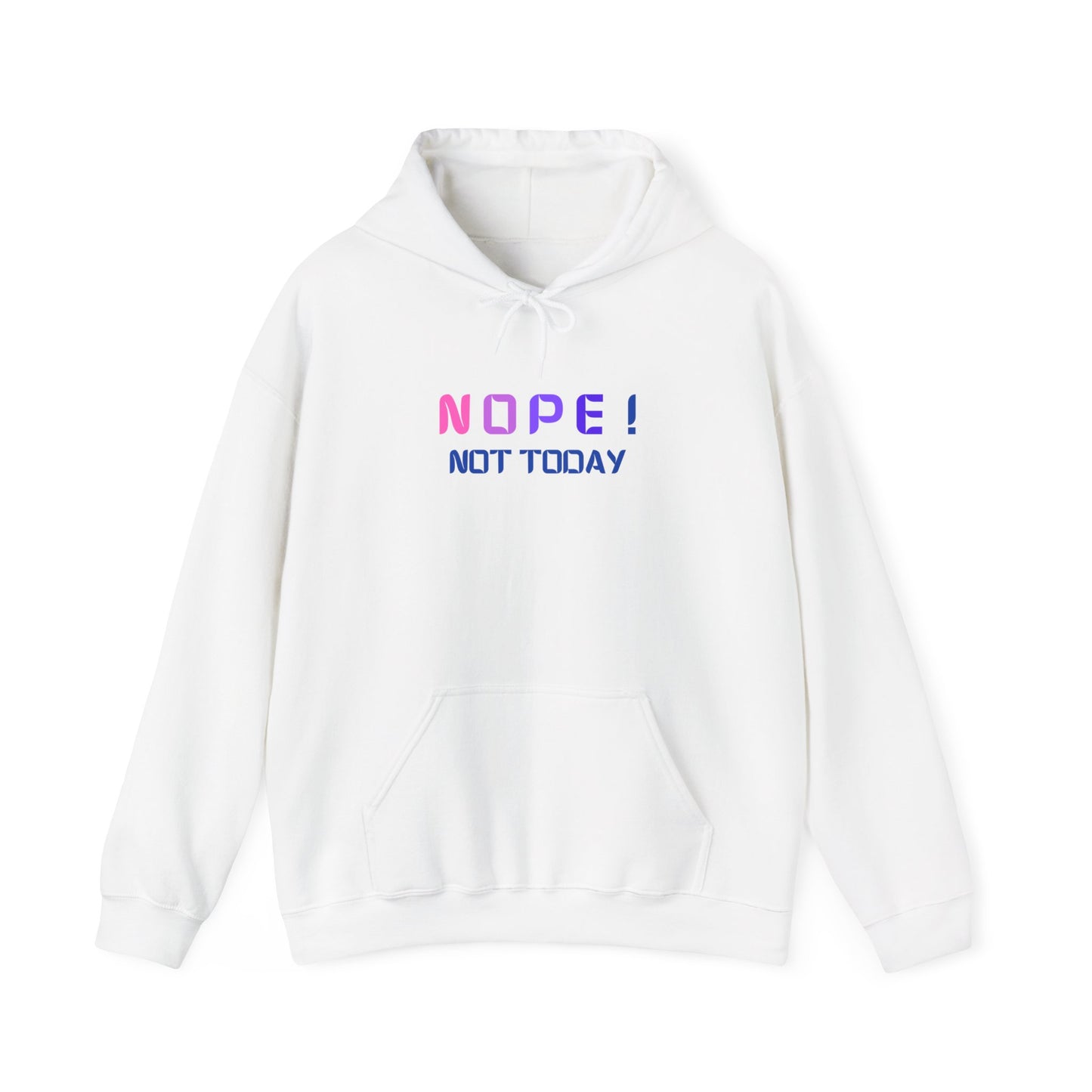 NOPE ! not today Unisex Heavy Blend™ Hooded Sweatshirt