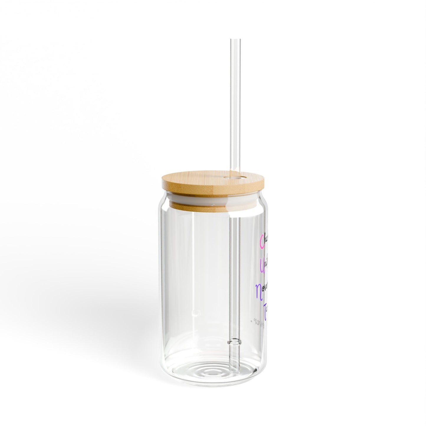 Charlie Uniform November Tango over.  Sipper Glass, 16oz with or without lid and straw