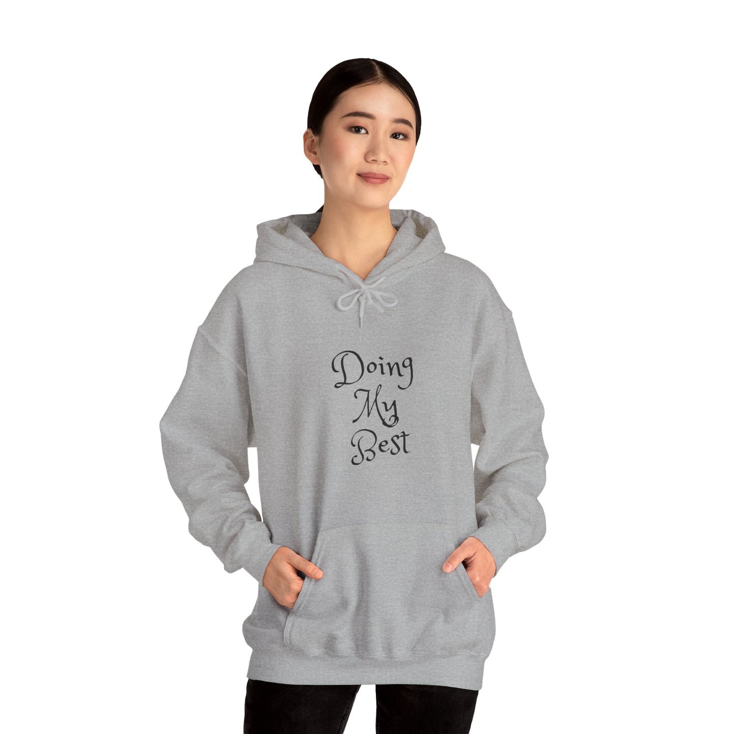 Doing My Best Unisex Heavy Blend™ Hooded Sweatshirt