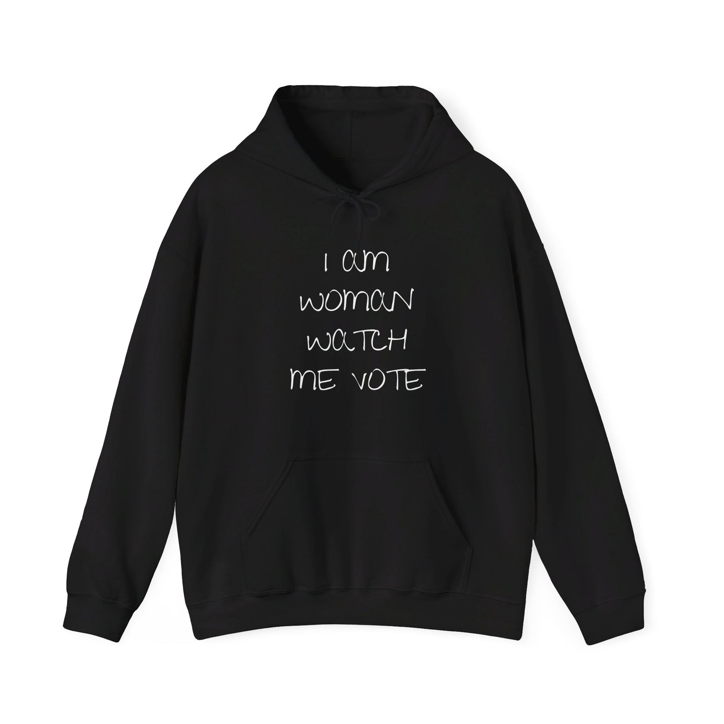 I Am Woman Watch Me Vote Unisex Heavy Blend™ Hooded Sweatshirt