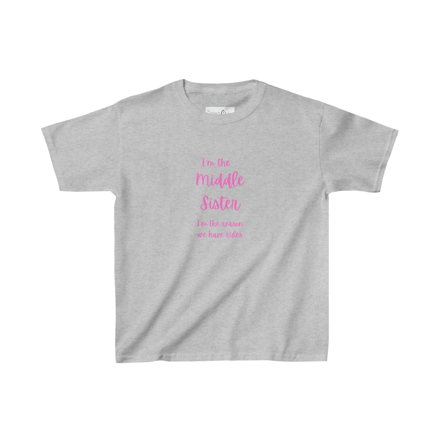 I'm the middle sister I'm the reason we have rules Kids Heavy Cotton™ Tee