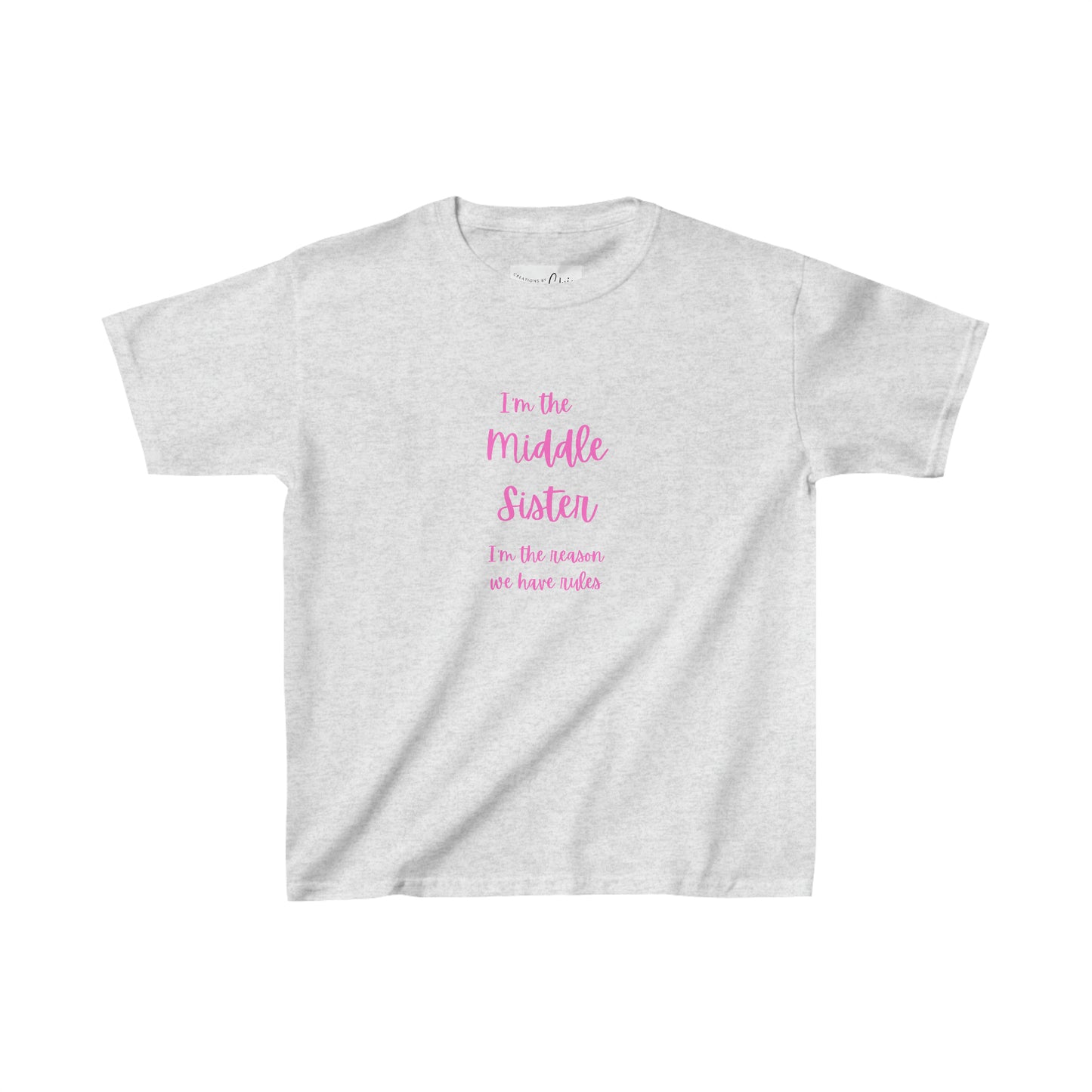 I'm the middle sister I'm the reason we have rules Kids Heavy Cotton™ Tee