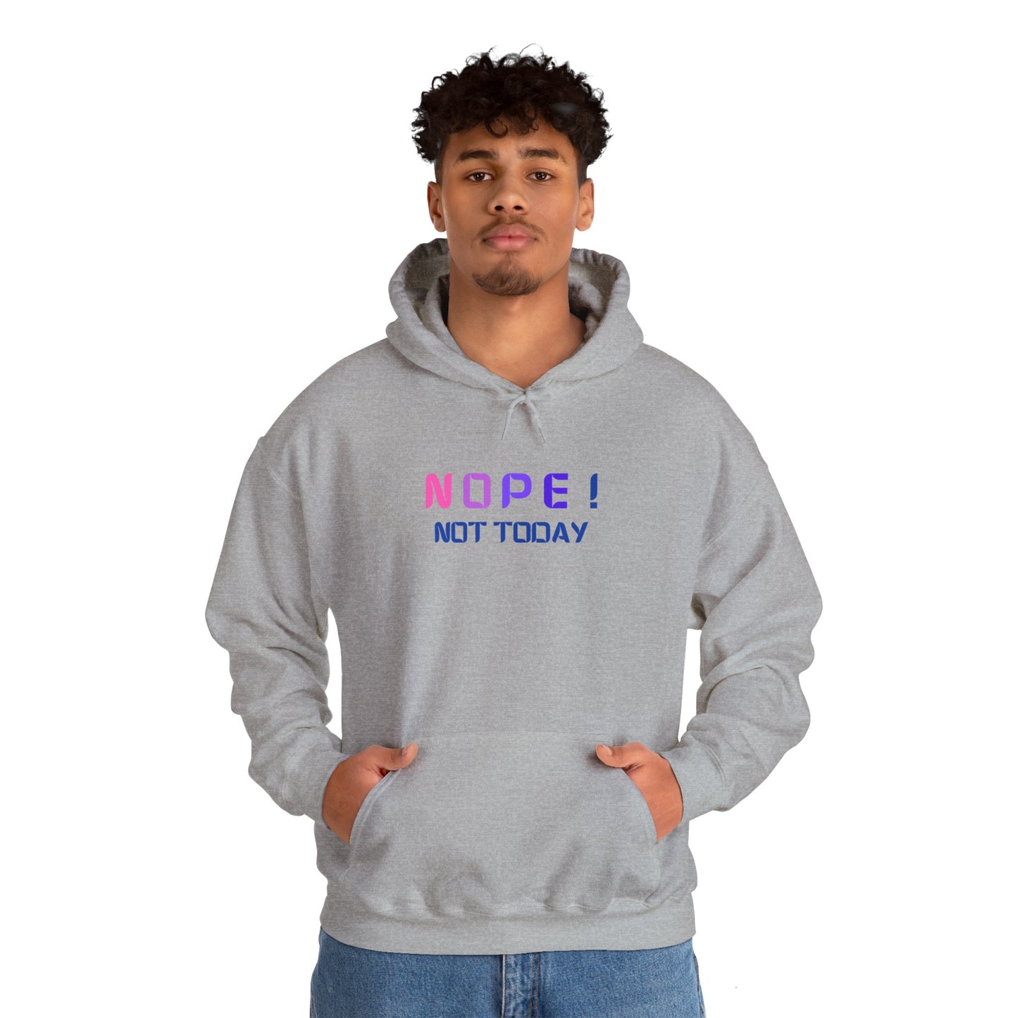 NOPE ! not today Unisex Heavy Blend™ Hooded Sweatshirt