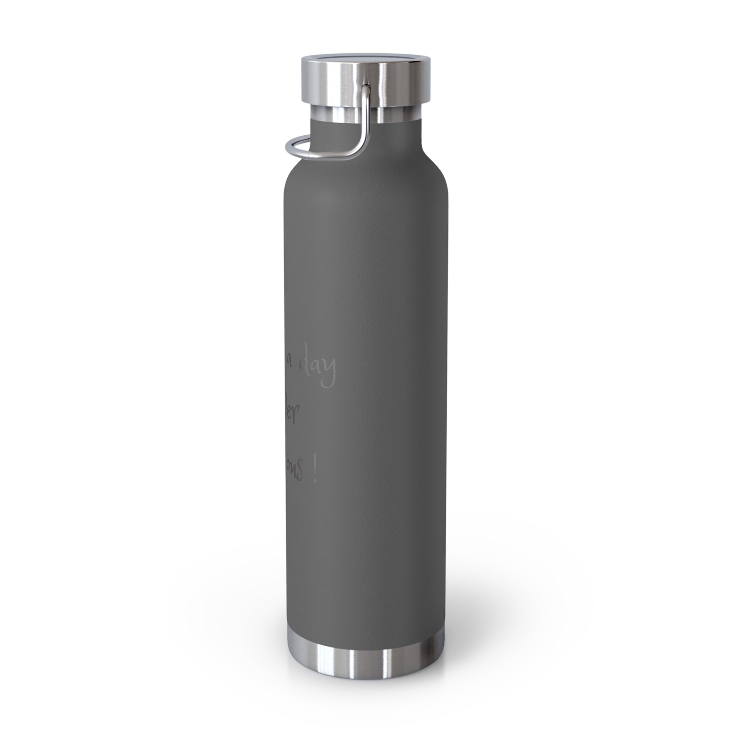 Not a day over fabulous Copper Vacuum Insulated Bottle, 22oz