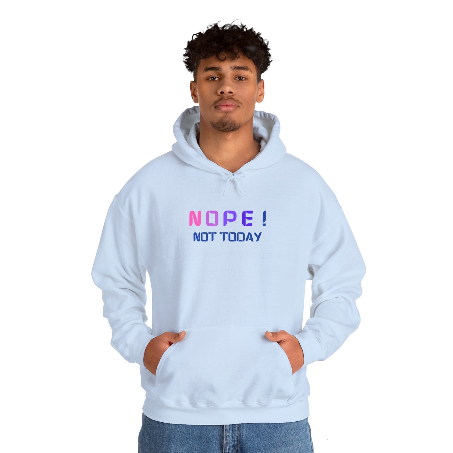 NOPE ! not today Unisex Heavy Blend™ Hooded Sweatshirt