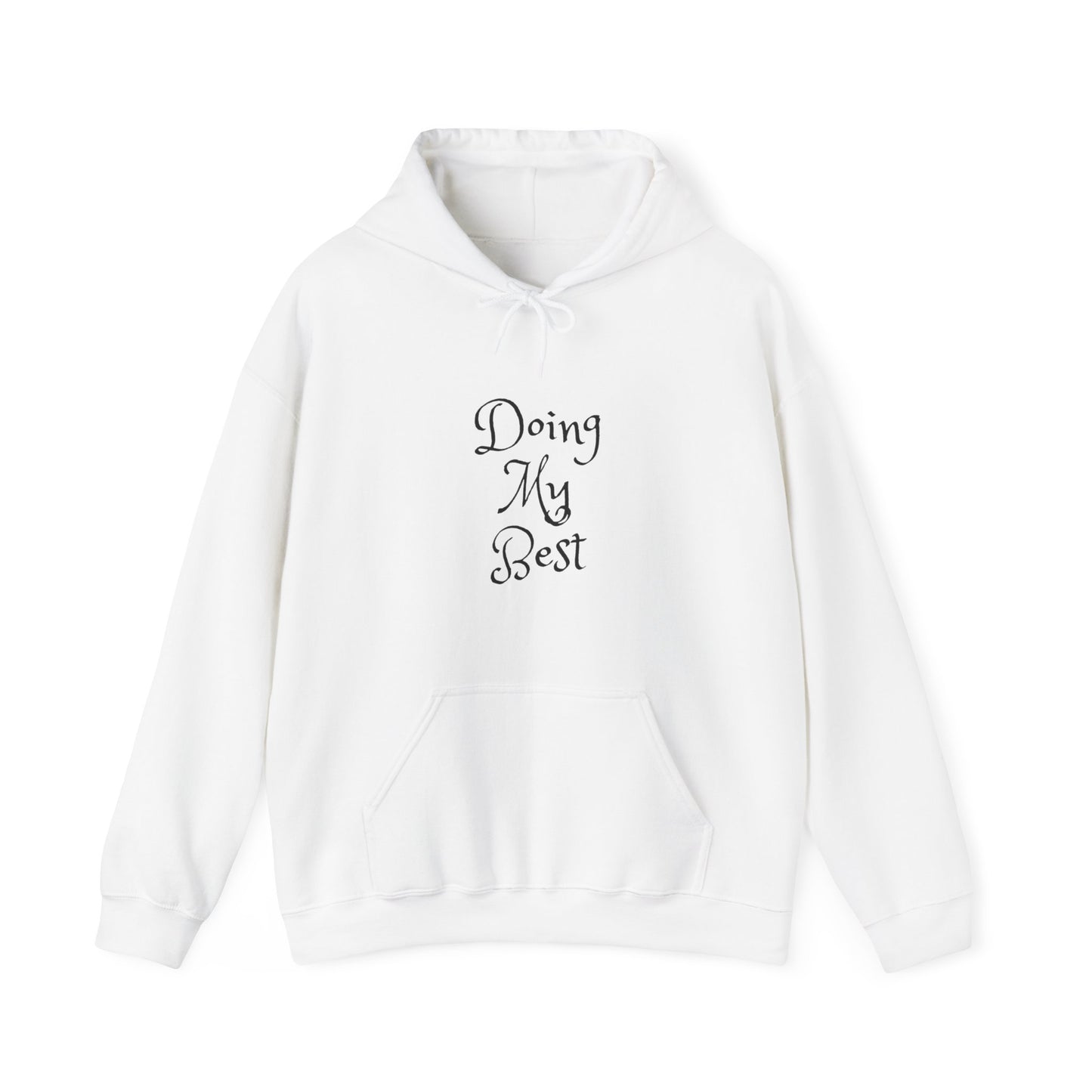 Doing My Best Unisex Heavy Blend™ Hooded Sweatshirt