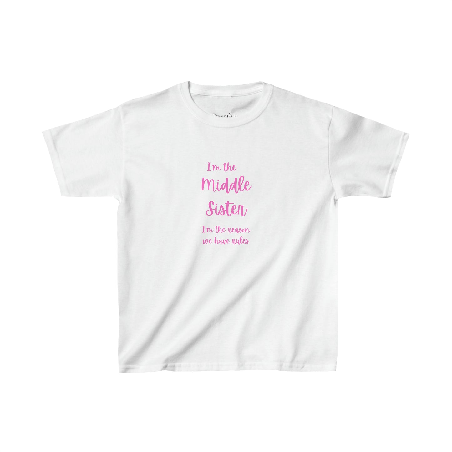 I'm the middle sister I'm the reason we have rules Kids Heavy Cotton™ Tee