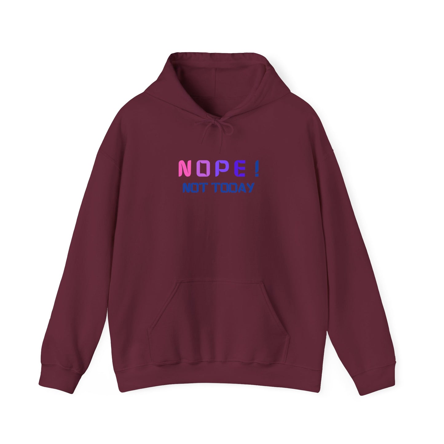 NOPE ! not today Unisex Heavy Blend™ Hooded Sweatshirt