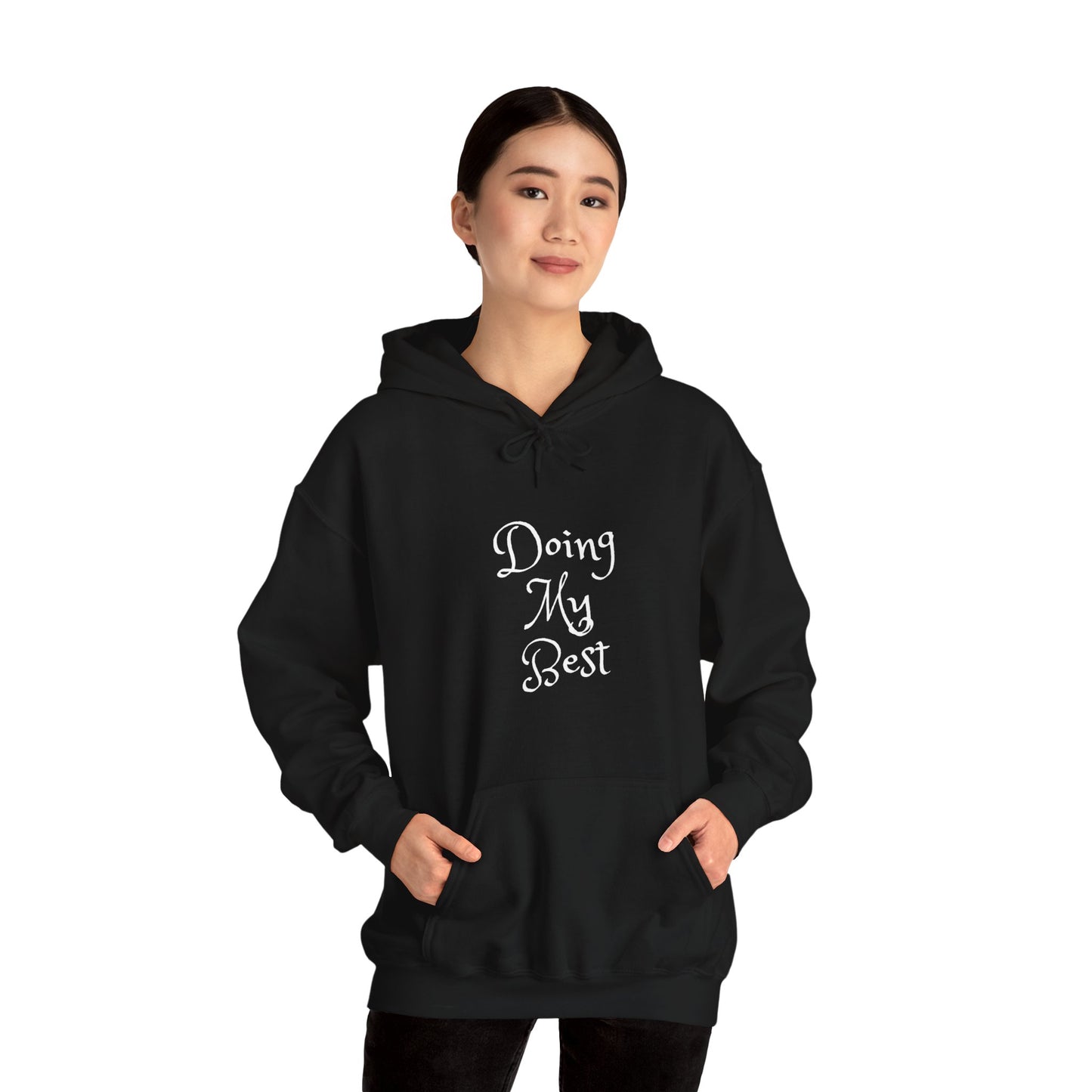 Doing My Best Unisex Heavy Blend™ Hooded Sweatshirt