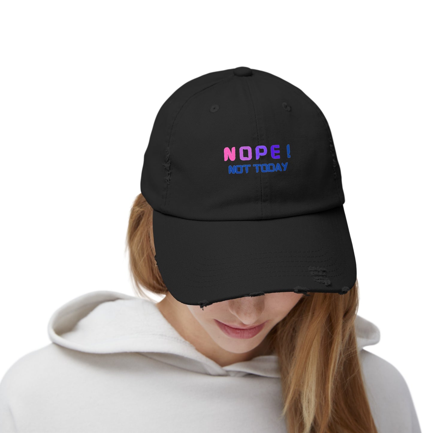 NOPE ! Not Today Unisex Distressed Cap