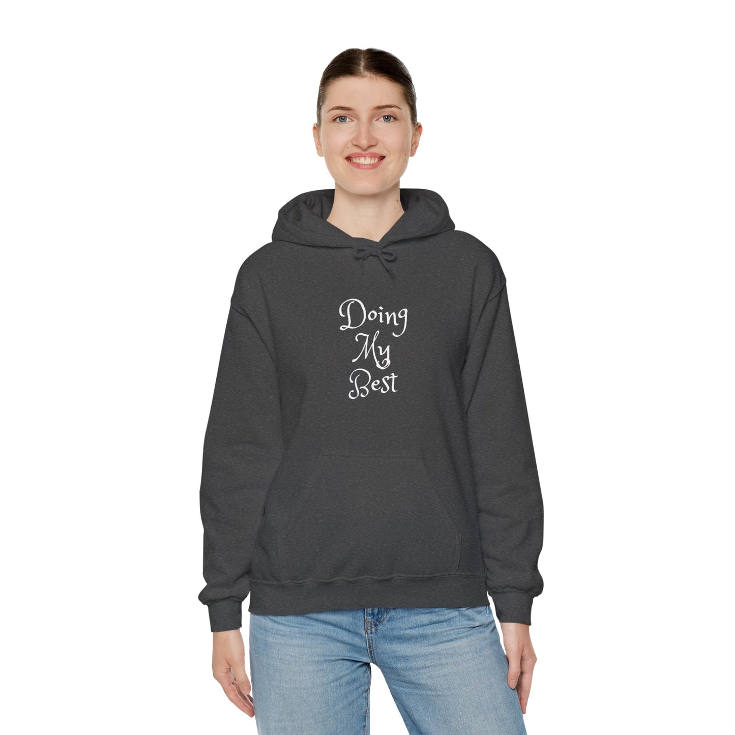 Doing My Best Unisex Heavy Blend™ Hooded Sweatshirt